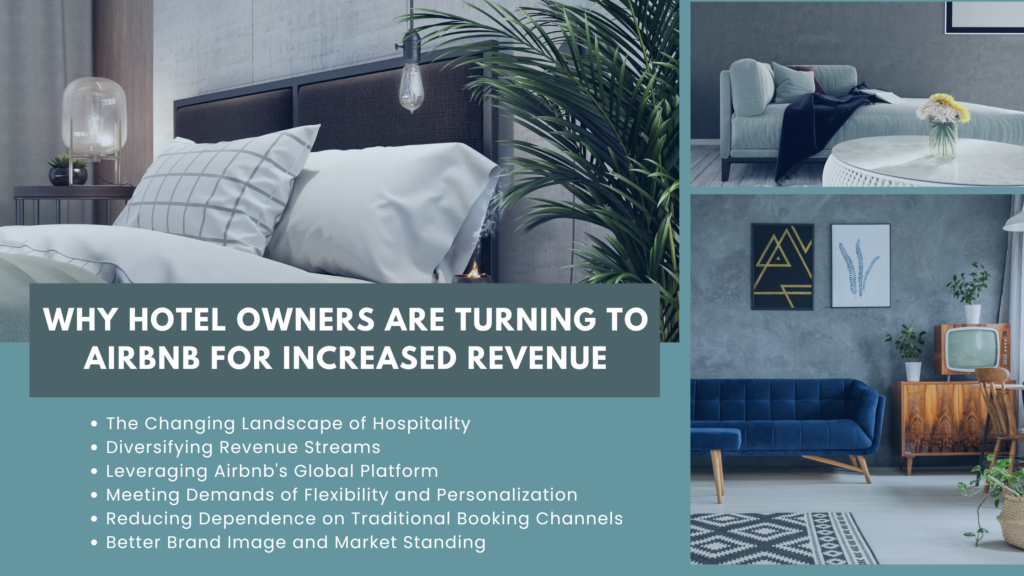 Why Hotel Owners Are Turning to Airbnb for Increased Revenue